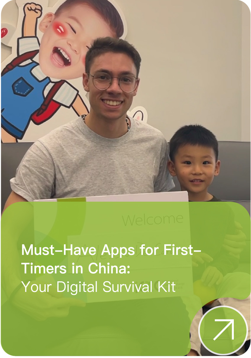 Must-Have Apps for First-Timers in China:Your Digital Survival Kit